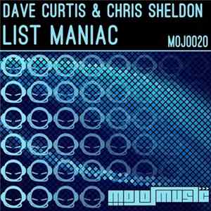 Dave Curtis & Chris Sheldon - List Maniac FLAC