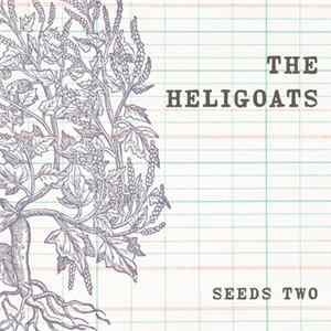 The Heligoats - Seeds II FLAC