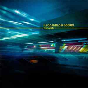 illocanblo & Sobrio - Escalate FLAC