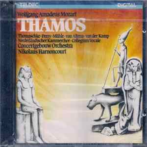 Wolfgang Amadeus Mozart - Thamos, König in Ägypten, KV 345 (336a) FLAC