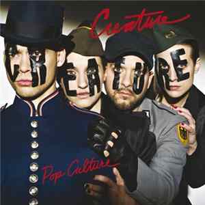 Creature - Pop Culture FLAC