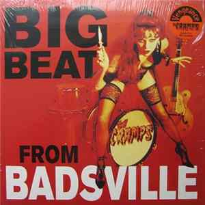 The Cramps - Big Beat From Badsville FLAC
