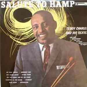 Teddy Charles And His Sextet - Salute To Hamp (Flyin' Home) FLAC