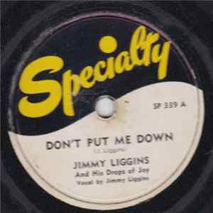 Jimmy Liggins - Don't Put Me Down / Nite Life Boogie FLAC