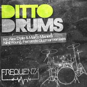 Ditto - Drums FLAC