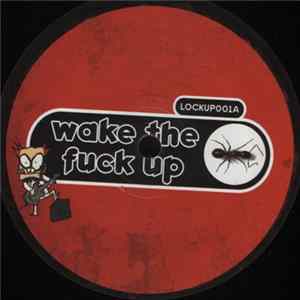 The Prodigy / Dave Clarke - Wake The Fuck Up FLAC