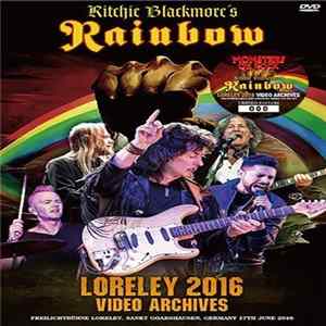 Rainbow - Loreley 2016: Video Archives FLAC
