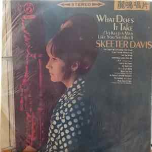 Skeeter Davis - What Does It Take (To Keep A Man Like You Satisfied) FLAC