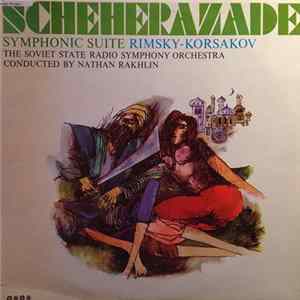 Rimsky-Korsakov, The Soviet State Radio Symphony Orchestra, Nathan Rakhlin - Scheherazade FLAC
