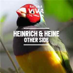 Heinrich & Heine - Other Side FLAC