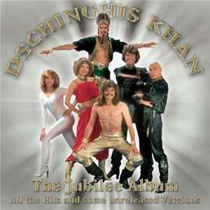 Dschinghis Khan - The Jubilee Album FLAC