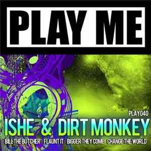 Ishe & Dirt Monkey - Ishe & Dirt Monkey EP FLAC