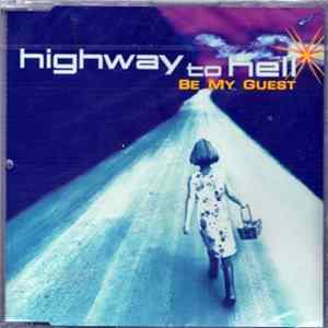 Be My Guest - Highway To Hell FLAC