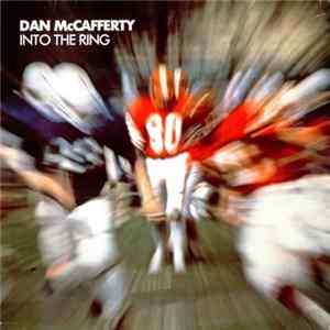 Dan McCafferty - Into The Ring FLAC