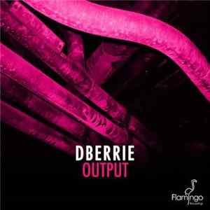 dBerrie - Output FLAC