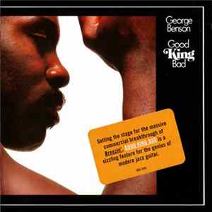 George Benson - Good King Bad FLAC