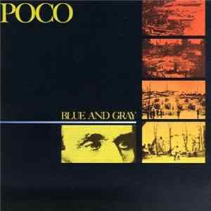 Poco - Blue And Gray FLAC
