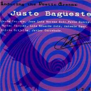 Justo Bagüeste - Inducing The Poetic Dreams FLAC