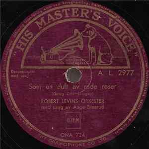 Robert Levins Orkester - Som En Duft Av Røde Roser / La Meg Få En Rose FLAC