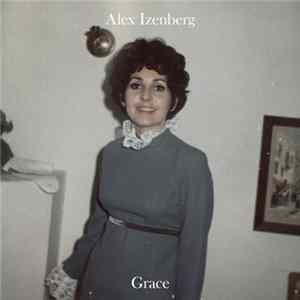 Alex Izenberg - Grace FLAC