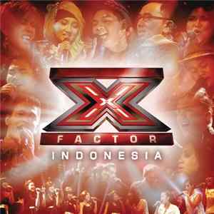 Various - X Factor Indonesia FLAC