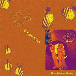 Those Fabulous Hippies - Bee Sides and Rarities FLAC
