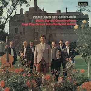 David Cunningham And The Great Jim MacLeod Band - Come And See Scotland FLAC