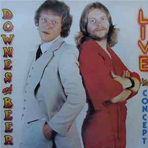 Downes And Beer - Live In Concept FLAC