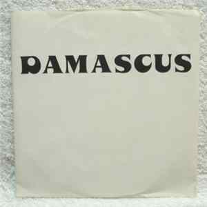 Damascus - She Just Wants To Be Friends / Looking Around FLAC