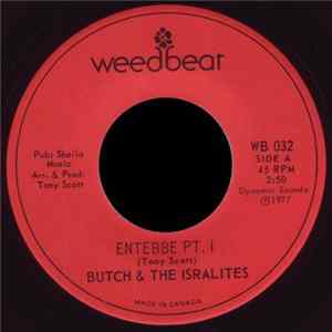 Butch & The Isralites - Entebbe Pt. I FLAC