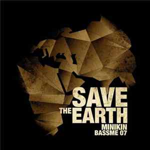 Minikin - Save The Earth FLAC