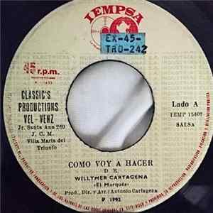 Wilmer Cartagena - Como Voy A Hacer / Si Esto No Es Amor FLAC
