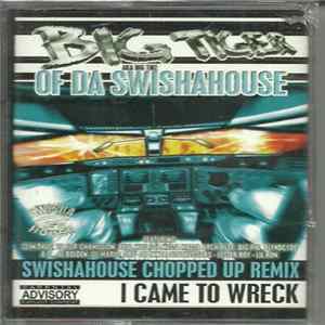 Big Tiger AKA Big Tike - I Came To Wreck FLAC