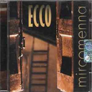 Mircomenna - Ecco FLAC