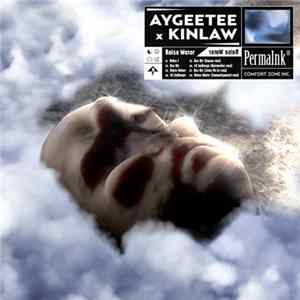 AyGeeTee x Kinlaw - Raise Water EP FLAC