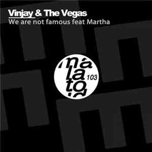 Vinjay & The Vegas - We Are Not Famous FLAC