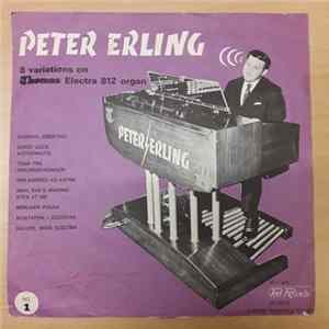 Peter Erling - 8 Variations On Thomas Electra 812 Organ FLAC