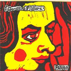 The Geraldine Fibbers - Fancy FLAC