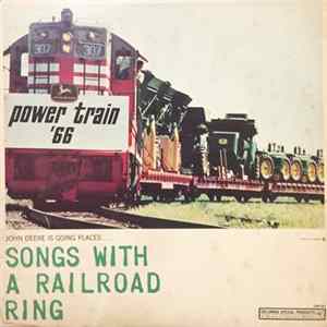 Various - Songs With A Railroad Ring (John Deere Is Going Places...) FLAC
