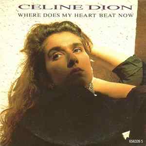 Celine Dion - Where Does My Heart Beat Now FLAC