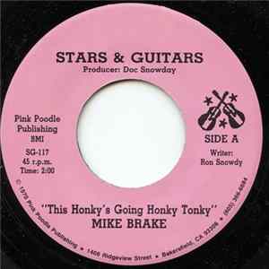 Mike Brake - This Honky's Going Honky Tonk FLAC
