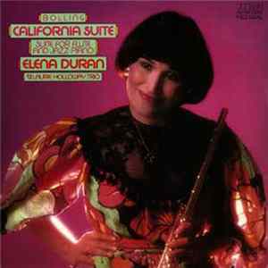 Elena Duran And The Laurie Holloway Trio - California Suite / Suite For Flute And Jazz Piano FLAC