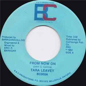 Tara Leavey - From Now On / No Place To Go FLAC