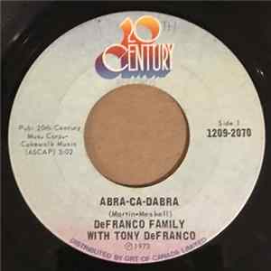 DeFranco Family Featuring Tony DeFranco - Abra-Ca-Dabra / Same Kind A' Love FLAC