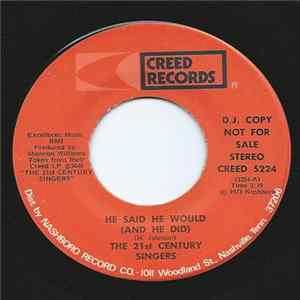The 21st Century Singers - He Said He Would (And He Did) FLAC