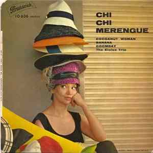 The Eloise Trio - Chi Chi Merengue FLAC