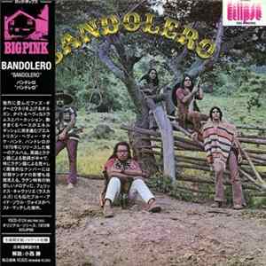 Bandolero - Bandolero FLAC