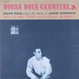 Dave Pike - Bossa Nova Carnival FLAC