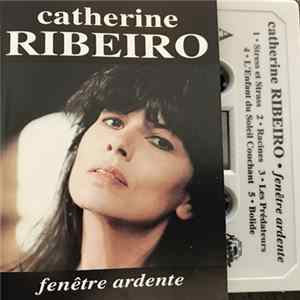 Catherine Ribeiro - Fenêtre Ardente FLAC
