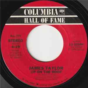 James Taylor - Up On The Roof / Honey Don't Leave L.A. FLAC